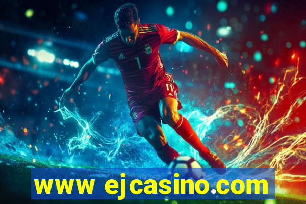 www ejcasino.com